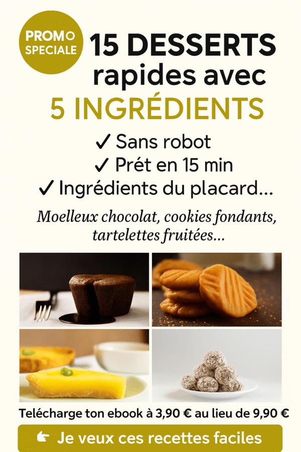 15 desserts rapides avec 5 ingrédients